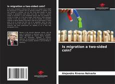 Borítókép a  Is migration a two-sided coin? - hoz