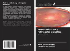Capa do livro de Estrés oxidativo y retinopatía diabética 