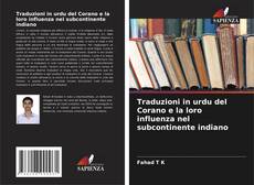 Buchcover von Traduzioni in urdu del Corano e la loro influenza nel subcontinente indiano