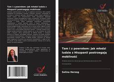 Portada del libro de Tam i z powrotem: Jak młodzi ludzie z Hiszpanii postrzegają mobilność