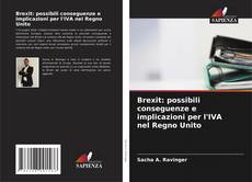 Capa do livro de Brexit: possibili conseguenze e implicazioni per l'IVA nel Regno Unito 