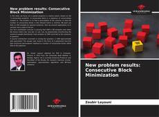 Copertina di New problem results: Consecutive Block Minimization