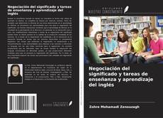 Buchcover von Negociación del significado y tareas de enseñanza y aprendizaje del inglés
