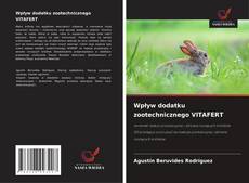Buchcover von Wpływ dodatku zootechnicznego VITAFERT