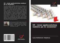 Buchcover von UE – nowe społeczeństwo nadzoru po 11 września?