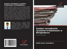 Buchcover von System zarządzania ryzykiem kredytowym w Bangladeszu