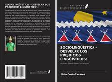 Copertina di SOCIOLINGÜÍSTICA - DESVELAR LOS PREJUICIOS LINGÜÍSTICOS: