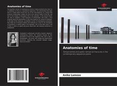 Anatomies of time kitap kapağı