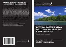 Copertina di GESTIÓN PARTICIPATIVA DE LOS MANGLARES EN CABO DELGADO
