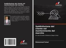 Borítókép a  Soddisfazione del cliente nel mantenimento del marchio - hoz