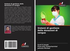 Couverture de Sistemi di gestione delle donazioni di sangue