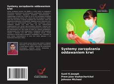 Systemy zarządzania oddawaniem krwi的封面