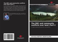 Capa do livro de The DRC and community conflicts over land :Part 2 
