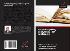 Szkodniki palmy daktylowej i ich zwalczanie的封面