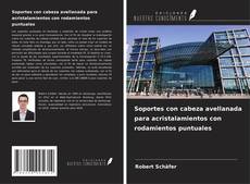 Portada del libro de Soportes con cabeza avellanada para acristalamientos con rodamientos puntuales