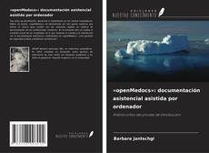Couverture de «openMedocs»: documentación asistencial asistida por ordenador