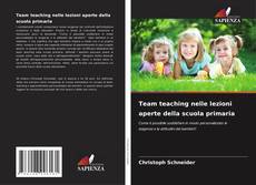 Portada del libro de Team teaching nelle lezioni aperte della scuola primaria