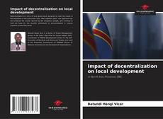Capa do livro de Impact of decentralization on local development 