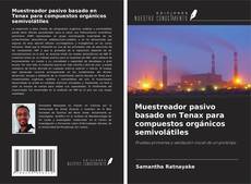 Bookcover of Muestreador pasivo basado en Tenax para compuestos orgánicos semivolátiles