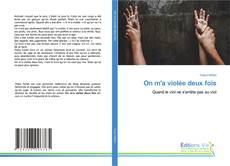 Bookcover of On m'a violée deux fois