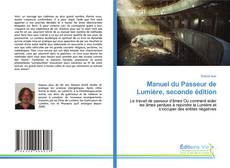 Bookcover of Manuel du Passeur de Lumière, seconde édition