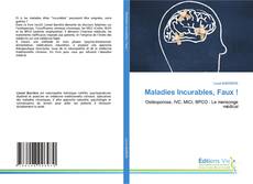 Couverture de Maladies Incurables, Faux !