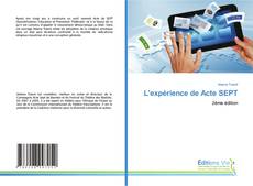 Couverture de L'expérience de Acte SEPT