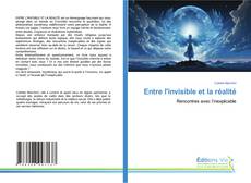 Bookcover of Entre l'invisible et la réalité