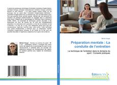 Portada del libro de Préparation mentale : La conduite de l’entretien