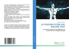 Bookcover of LE POUVOIR D’ÊTRE SOI, MALGRÉ TOUT