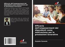 Bookcover of Efficacia dell'empowerment dei dipendenti come motivazione per le prestazioni lavorative
