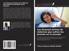 Copertina di Las diversas formas de violencia que sufren las jóvenes en la escuela