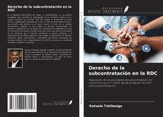 Copertina di Derecho de la subcontratación en la RDC