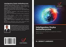 Borítókép a  Inteligentna fizyka heliosferyczna - hoz