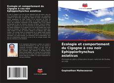 Couverture de Écologie et comportement du Cigogne à cou noir Ephippiorhynchus asiaticus