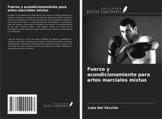 Copertina di Fuerza y acondicionamiento para artes marciales mixtas