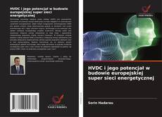 Обложка HVDC i jego potencjał w budowie europejskiej super sieci energetycznej
