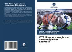 Bookcover of ISTS Morphotypologie und Somatotypie von Sportlern