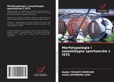 Morfotypologia i somatotypia sportowców z ISTS kitap kapağı