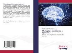 Bookcover of Microglía y abstinencia a opiáceos