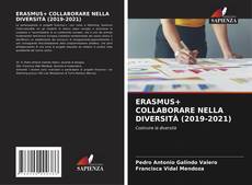 Copertina di ERASMUS+ COLLABORARE NELLA DIVERSITÀ (2019-2021)