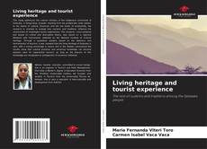 Copertina di Living heritage and tourist experience