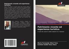 Patrimonio vivente ed esperienza turistica的封面