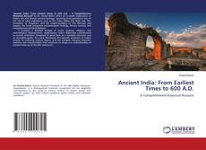 Bookcover of Ancient India: From Earliest Times to 600 A.D.
