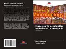 Обложка Études sur la décoloration bactérienne des colorants