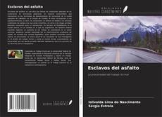 Copertina di Esclavos del asfalto