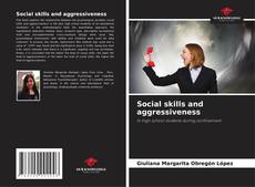 Social skills and aggressiveness kitap kapağı