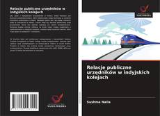 Buchcover von Relacje publiczne urzędników w indyjskich kolejach