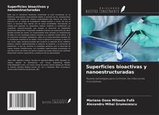 Superficies bioactivas y nanoestructuradas的封面