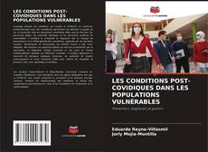 Buchcover von LES CONDITIONS POST-COVIDIQUES DANS LES POPULATIONS VULNÉRABLES